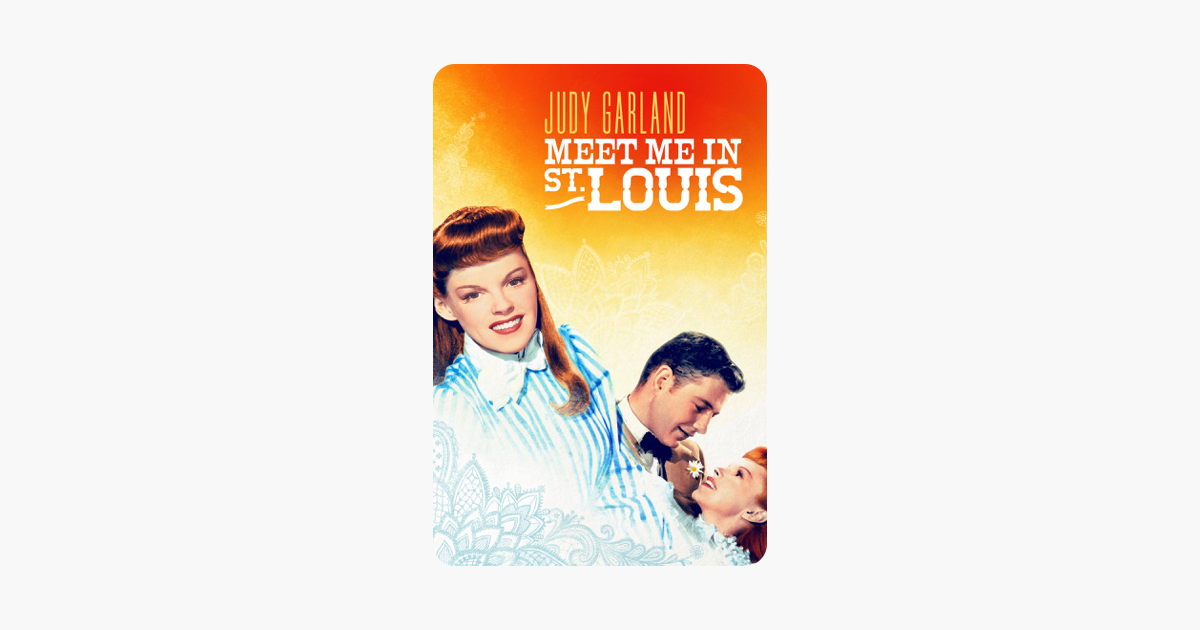‎Meet Me In St. Louis on iTunes
