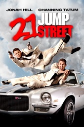 Poster for 21 Jump Street by Phil Lord & Christopher Miller