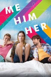 Poster for Me Him Her (Unrated Edition) by Max Landis