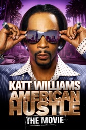 Poster for Katt Williams: American Hustle by Brit McAdams
