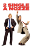2 single a nozze - David Dobkin