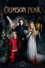 Crimson Peak - Guillermo del Toro