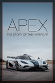 APEX: The Story Of The Hypercar