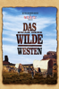 Das war der Wilde Westen - John Ford & Henry Hathaway