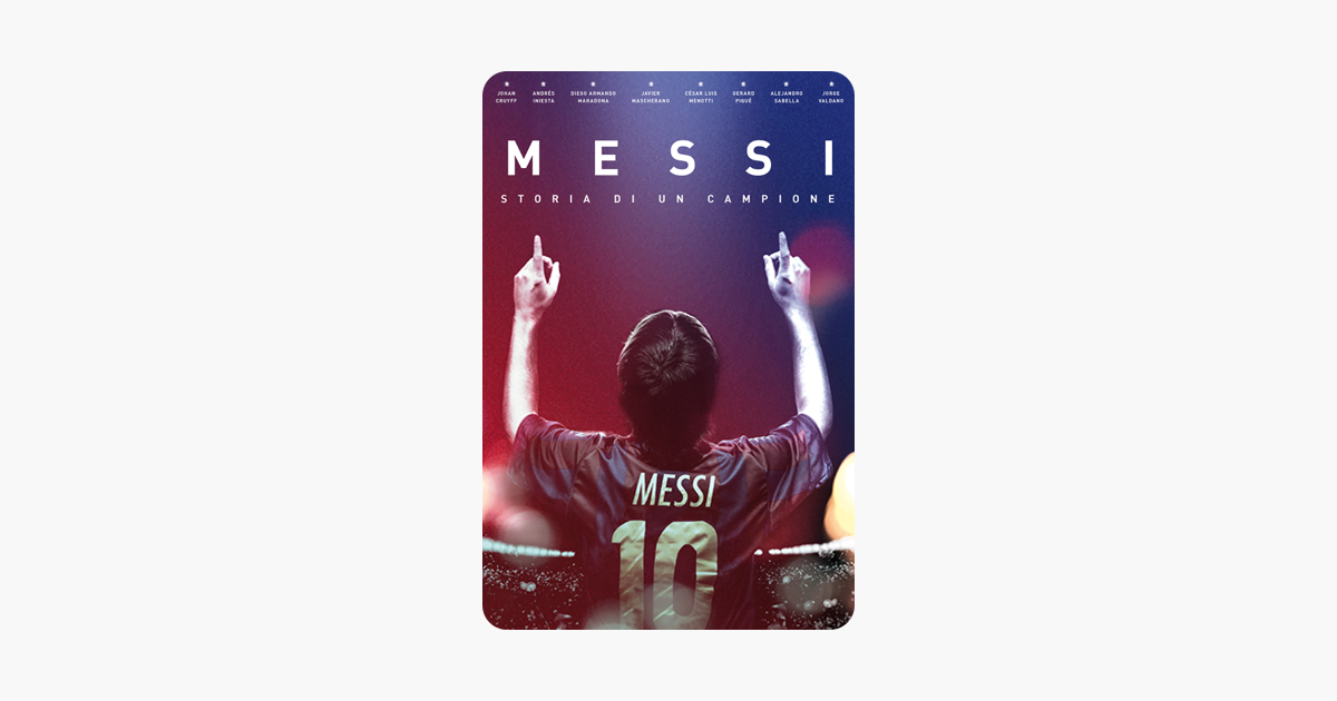 Messi Storia Di Un Campione Streaming Ita
