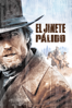 El jinete pálido - Clint Eastwood