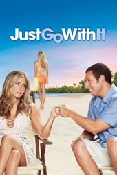 Poster for Just Go With It by Dennis Dugan