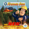 Fireman Sam, The New Hero Next Door - Fireman Sam
