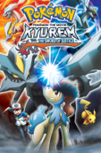 Pokémon the Movie: Kyurem vs. The Sword of Justic e (Dubbed)