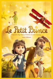 Poster for Le Petit Prince by Mark Osborne