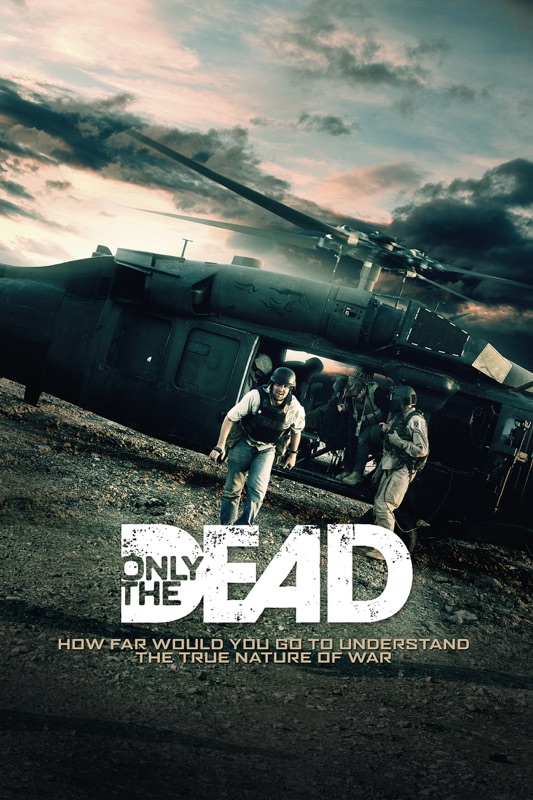 Only the Dead