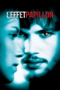 Affiche du film L'effet papillon