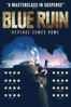 Blue Ruin - Jeremy Saulnier