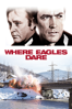 Where Eagles Dare - Brian G. Hutton