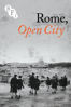 Rome, Open City - Roberto Rossellini