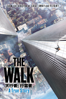 走鋼索的人 (The Walk) - Robert Zemeckis