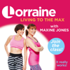 Lorraine Kelly's Living to the Max - Lorraine Kelly's Living to the Max