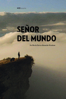 Señor del mundo - Enrico Alexander Giordano