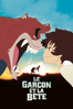Le Garçon et la Bête - 細田守