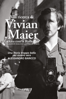 Alla ricerca di Vivian Maier : La tata con la Rolleiflex - John Maloof