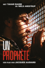 Un prophète - Jacques Audiard