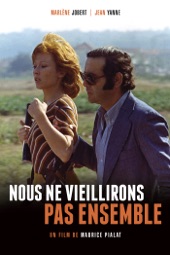 Poster for We Won't Grow Old Together (Nous Ne Vieillirons Pas Ensemble) by Maurice Pialat