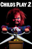 Child's Play 2 - John Lafia