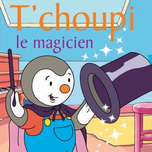 T'choupi: le magicien - Episode 6