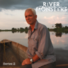 River Monsters, Series 2 - River Monsters
