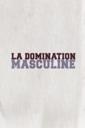 La domination masculine