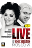 Netrebko and Hvorostovsky: Live from Red Square, Moscow (2013) - 安娜 · 涅翠柯, 德米特里 · 赫沃羅斯托夫斯基, Russian State Symphony Orchestra, Academic Grand Choir "Masters Of Choral Singing" & 康斯坦丁 · 歐貝萊恩