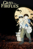 Grave of the Fireflies (Dubbed) - Isao Takahata