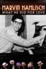 Marvin Hamlisch: What He Did For Love - Dori Berinstein