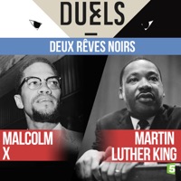 Télécharger Martin Luther King / Malcolm X : deux rêves noirs Episode 1