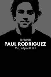 Paul Rodriguez  - Me, Myself & I