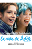 La vida de Adèle - Capítulos 1 y 2 (ESP) - Abdellatif Kechiche