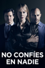 No confíes en nadie - Rowan Joffe