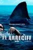El Arrecife (The Reef) - Andrew Traucki