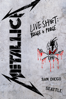 Metallica: Live Sh*t - Binge & Purge - Metallica