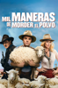 Mil maneras de morder el polvo - Seth MacFarlane