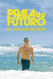 Praia do Futuro (ou la plage du désir)