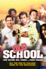 Old School - Todd Phillips