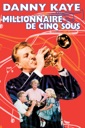 Affiche du film Millionnaire De Cinq Sous