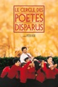 Affiche du film Le cercle des poètes disparus