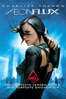 Aeon Flux - Karyn Kusama