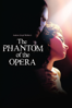 Andrew Lloyd Webber's the Phantom of the Opera (2004) - Joel Schumacher