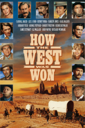 How the West Was Won - George Marshall, Henry Hathaway &amp; John Ford Cover Art