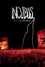 Incubus: Alive at Red Rocks