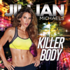 Jillian Michaels: Killer Body - Jillian Michaels: Killer Body