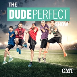 ‎The Dude Perfect Show, Season 1 on iTunes
